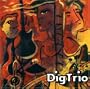 Dig Trio