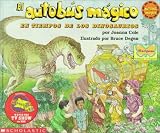 El Autobus Magico En Tiempos De Los Dinosaurios: En Tiempos De Los Dinosaurios (Spanish Edition)