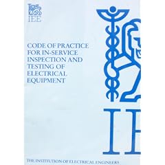 Code of Practice for in-service Inspection and Testing of Electrical Equipment (Iee)