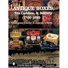 Antique Boxes, Tea Caddies, and Society 1700-1880 (Schiffer Book for Collectors,) by  Antigone Clarke and Joseph O'Kelly