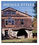 Shingle Styles. Innovation and tradition in American architecture, 1874 to 1982