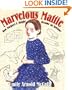 Marvelous Mattie: How Margaret E. Knight Became an Inventor