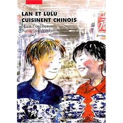 Lan et Lulu cuisinent chinois
