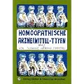 Hom�opathische Arzneimittel-Typen, Bd.1
