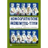 Hom�opathische Arzneimittel-Typen, Bd.1von "Susanne H�ring-Zimmerli"