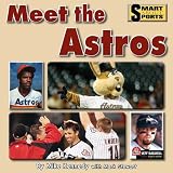Meet the Astros (Smart about Sports)