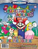 Versus Books Official Super Mario Advance Perfect Guide