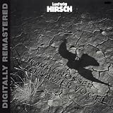 Komm Grosser Schwarzer Vogel(Digitally Remastered) - Ludwig Hirsch