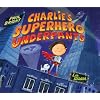 Charlie's Superhero Underpants