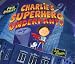 Search : Charlie's Superhero Underpants