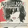 Little Broken Hearts ~ Norah Jones