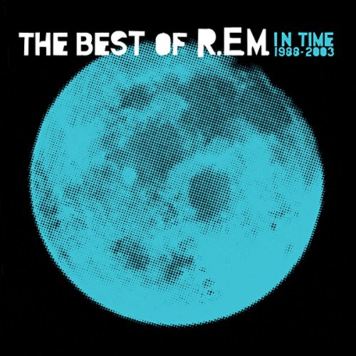 r - In Time The Best Of R.E.M. 1988-2003 - Zortam Music
