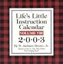Life's Little Instruction 2003 Block Calendar