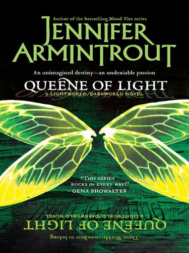 Queene of Light (Lightworld/Darkworld), by Jennifer Armintrout Queene of Light (Lightworld/Darkworld), by Jennifer Armintrout