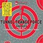 Tunnel Trance Force America