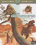 Les dinosaures Les dinosaures