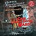 The Case of Charles Dexter Ward: Dark Adventure Radio Theatre