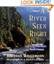 A River Seen Right