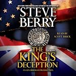 The King's Deception: A Cotton Malone Novel, Book 11 | Steve Berry