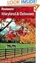 Frommer's Maryland & Delaware (Frommer's Complete Guides)