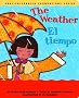 The Weather/El Tiempo