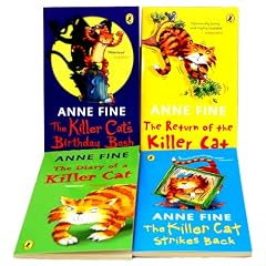 Anne Fine The Killer Cat 4 Books Collection Set Pack RRP �19.96 (The Killer Cat Strikes Back Anne Fine, The Diary of a Killer Cat Anne Fine, The Killer Cat Birthday Bash Anne Fine, The Return of the Killer Cat)