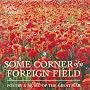 Some Corner of a Foreign Field: Poetry and Music of the Great War
