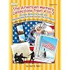 The American Memory Collections From A to Z: Primary Resource Guide and Reproductible Activities Across the Curriculum Grades 4-6