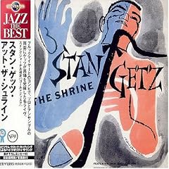 At the Shrine by Stan Getz