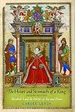The heart and stomach of a king : Elizabeth I and the politics of sex and power