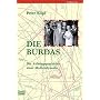 Die Burdas. Die Aufstiegsgeschichte einer Mediendynastie