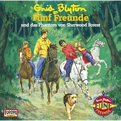 Blyton, Enid, Bd.52 : F�nf Freunde und das Phantom von Sherwood Forest, 1 Audio-CD