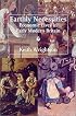 Earthly Necessities: Economic Lives in Early Modern Britain (The New Economic History of Britain seri)
