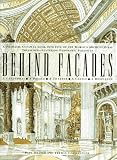 Behind Facades/a Dramatic Cutaway Look into Five of the World's Architectural Treasures-Featuring Panoramic Foldouts: A Dramatic Cutaway Look into Five of the World's Architectural Treasures -- Featuring Spectacular Panoramic Foldouts (0028604318) by Draper, Paul