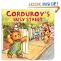 Corduroy's Busy Street (Corduroy (Board Book))