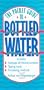 The Pocket Guide to Bottled Water