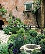 Der mediterrane Garten