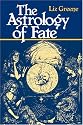 The Astrology of Fate