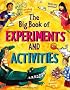 The Big Book of Experiments and Activities (Gruesome) (Gruesome)