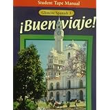 Buen Viaje Spanish 3, Student Tape Manual