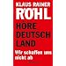 H�re Deutschland: Wir schaffen uns nicht ab