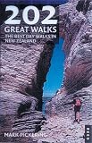 202 Great Walks: The Best Day Walks in New Zealand