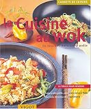 Revue Vigot  / Cuisine au wok