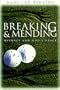 Breaking and Mending: Divorce and Gods Grace