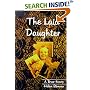 The Laid Daughter: A True Story