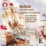 Elgar - Pageant of Empire, Sea Pictures / Ivor Gurney - Lights Out / Michael Hurd - Shore Leave