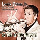 Return of the Wildest