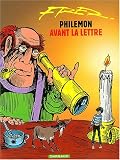 Philémon, Tome 1 : Avant la lettre
