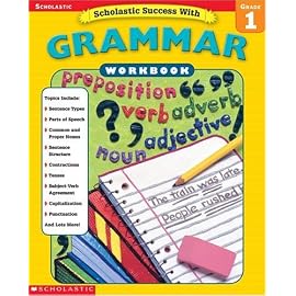 Scholastic Success With Grammar: Grade 1 (Scholastic Success with Workbooks: Grammar)