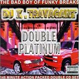 Revue DJ X-Travagant  / Double Platinum